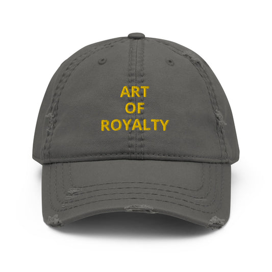 ART OF ROYALtY Distressed Dad Hat